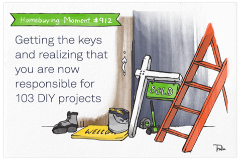 Homebuying moment.
